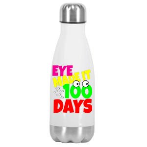 Eye Made It 100 Days Of school Stainless Steel Insulated Water Bottle