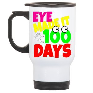 Eye Made It 100 Days Of school Stainless Steel Travel Mug