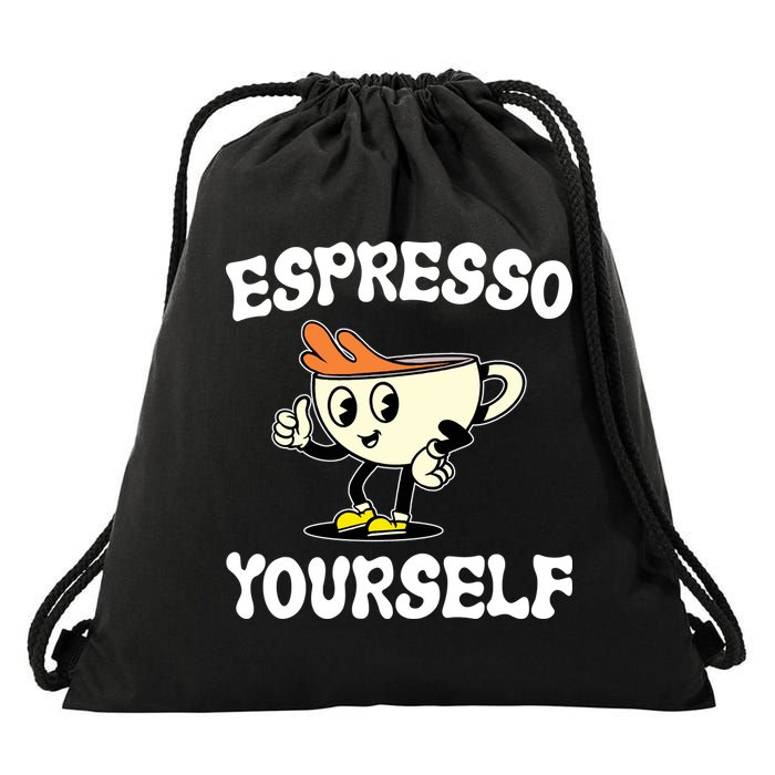Espresso Yourself Funny Coffee Lover Drawstring Bag