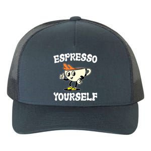 Espresso Yourself Funny Coffee Lover Yupoong Adult 5-Panel Trucker Hat