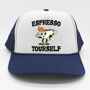 Espresso Yourself Funny Coffee Lover Trucker Hat