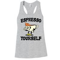 Espresso Yourself Funny Coffee Lover Women's Racerback Tank