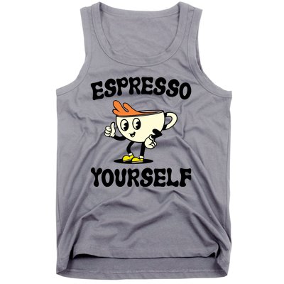 Espresso Yourself Funny Coffee Lover Tank Top