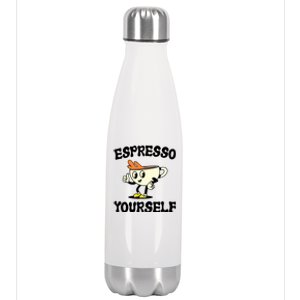 Espresso Yourself Funny Coffee Lover Stainless Steel Insulated Water Bottle