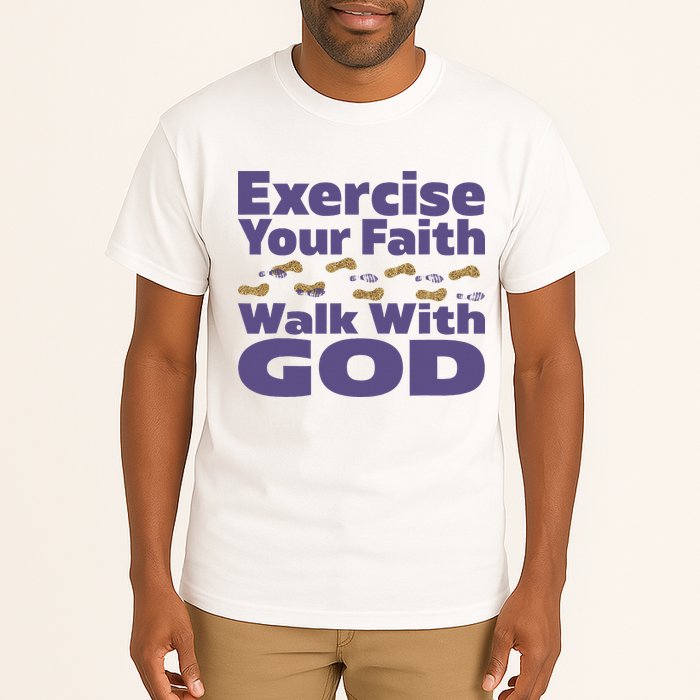 Exercise Your Faith Walk With God Christian Tall T-Shirt