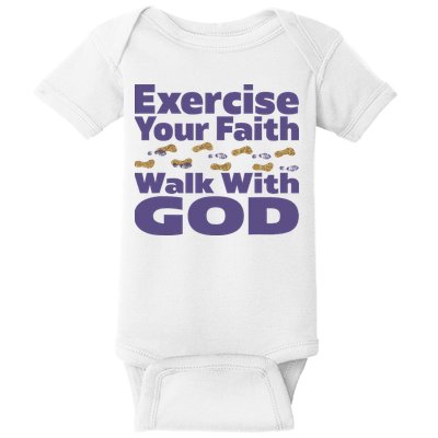 Exercise Your Faith Walk With God Christian Baby Bodysuit