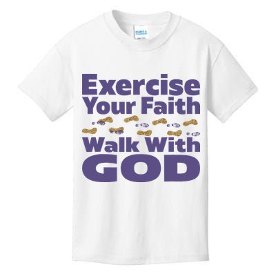 Exercise Your Faith Walk With God Christian Kids T-Shirt