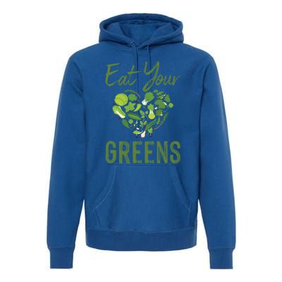 Eat Your Greens Gift Beautiful Vegan Tees Cool Gift Premium Hoodie