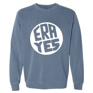 Era Yes Gift Retro Equal Rights Adt Funny Gift Garment-Dyed Sweatshirt