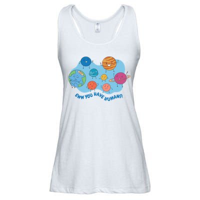 Ew You Have Humans Funny Earth Planet Ladies Essential Flowy Tank