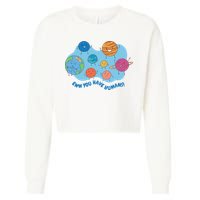Ew You Have Humans Funny Earth Planet Cropped Pullover Crew