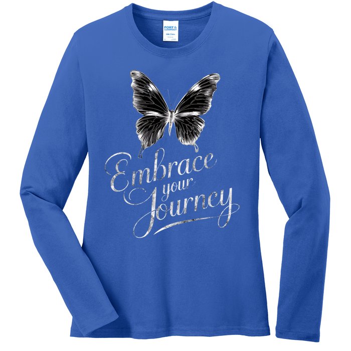 Embrace Your Journey Tal Health Awareness Month Gift Ladies Long Sleeve Shirt