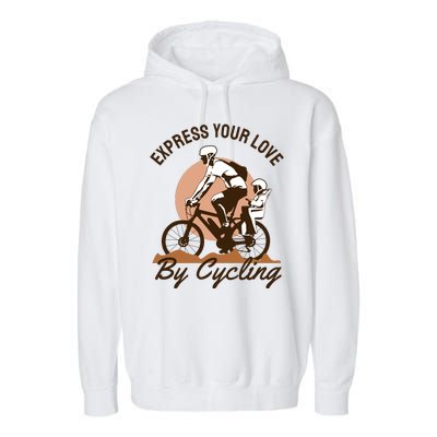 Express Your Love By Cycling Garment-Dyed Fleece Hoodie