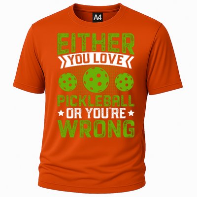 Either You Love Pickleball Gift For Pickleball Player Cooling Performance Crew T-Shirt