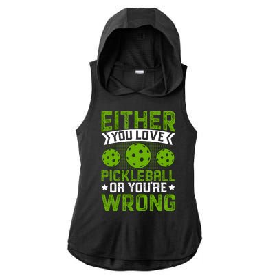 Either You Love Pickleball Gift For Pickleball Player Ladies PosiCharge Tri-Blend Wicking Draft Hoodie Tank