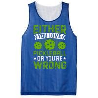 Either You Love Pickleball Gift For Pickleball Player Mesh Reversible Basketball Jersey Tank