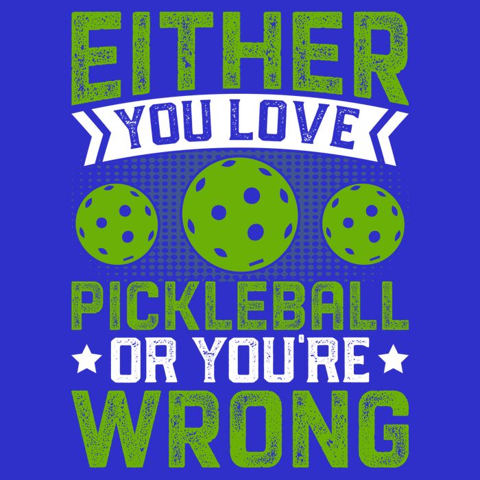 Either You Love Pickleball Gift For Pickleball Player Kids Sweatshirt