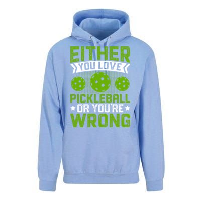 Either You Love Pickleball Gift For Pickleball Player Unisex Surf Hoodie