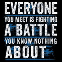 Everyone You Meet Is Fighting A Battle You Know Nothing About Wool Snapback Cap