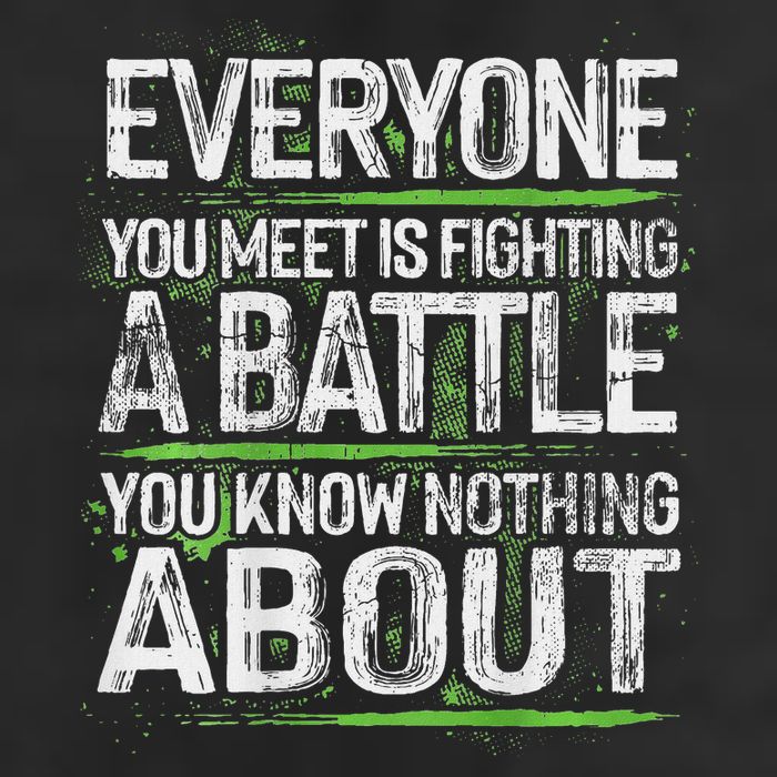 Everyone You Meet Is Fighting A Battle You Know Nothing Adult Drive Performance Visor
