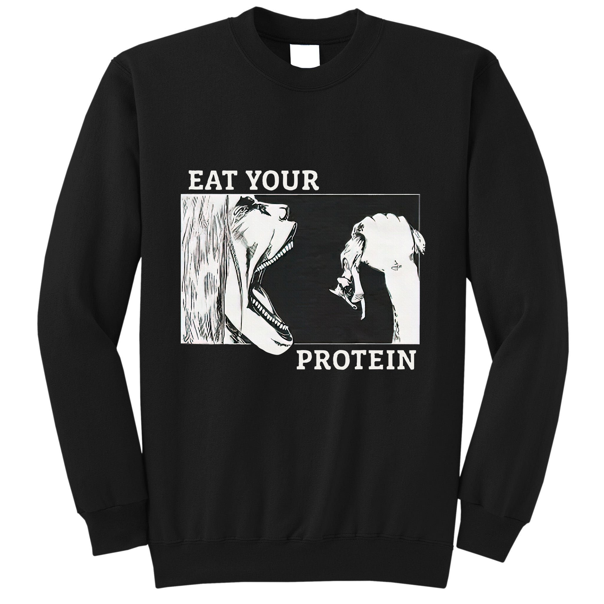 Eat Your Protein A.N.I.M.E Gym Pump Bodybuilding Fitness Tall Sweatshirt