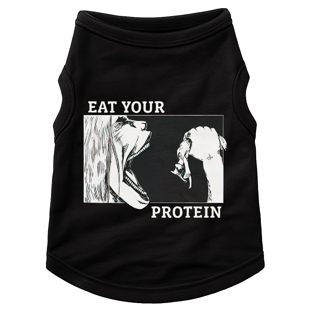 E.A.T. Yo.U.R. P.R.O.T.E.I.N Anime Gym Pump Bodybuilding Fitness Doggie Tank
