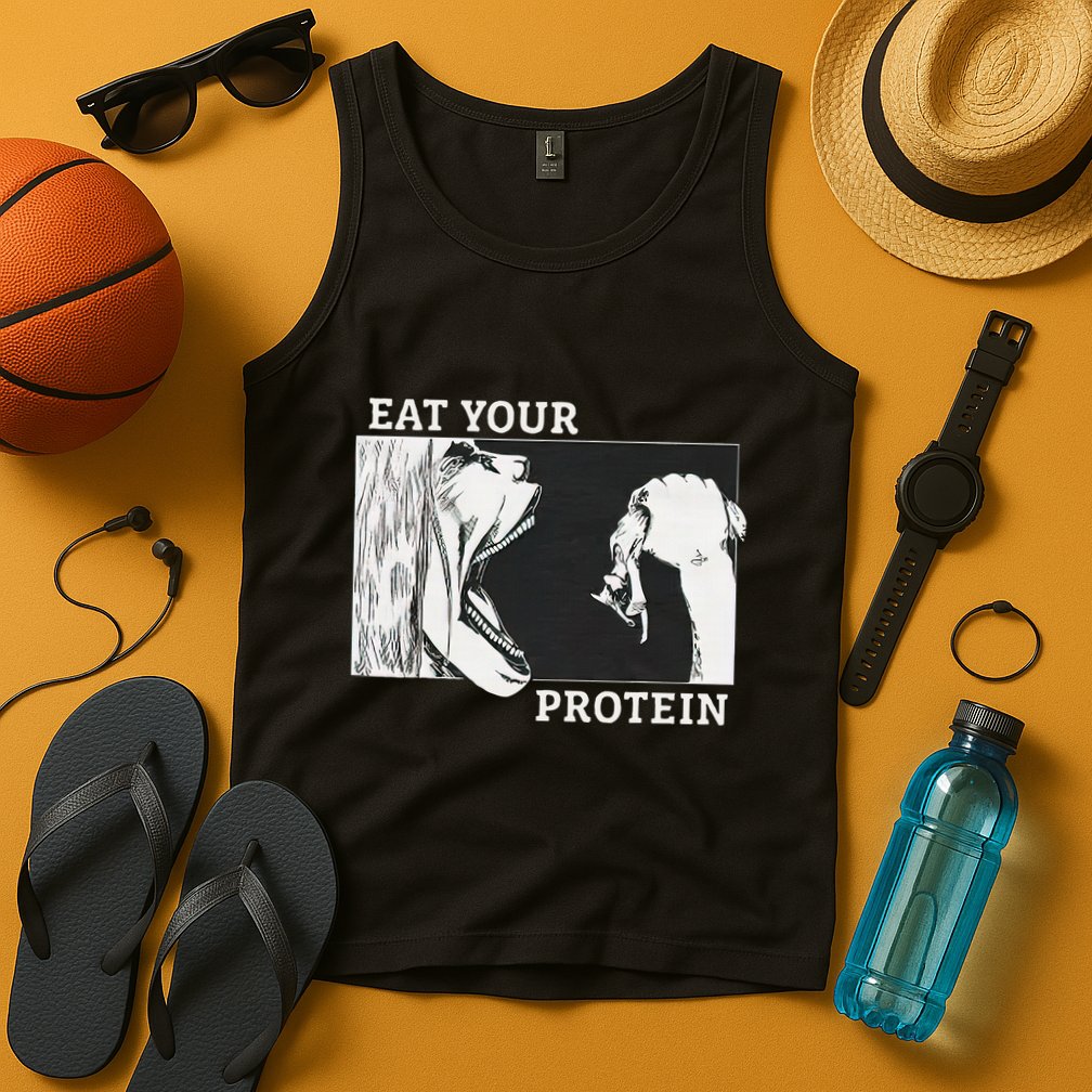 E.A.T. Yo.U.R. P.R.O.T.E.I.N Anime Gym Pump Bodybuilding Fitness Tank Top