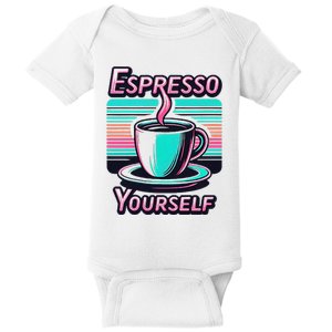 Espresso Yourself Retro Funny Coffee Lover Baby Bodysuit