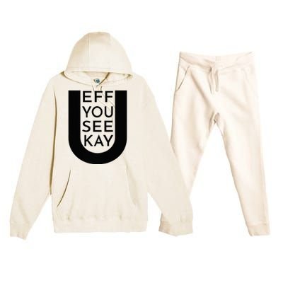 EFF YOU SEE KAY Design  Premium Hooded Sweatsuit Set