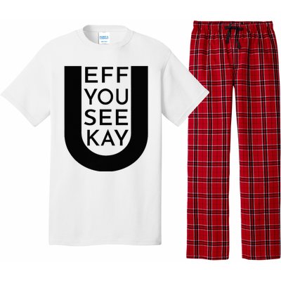 EFF YOU SEE KAY Design  Pajama Set