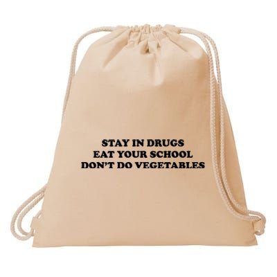 Eat Your School Don't Do Vegetables Drawstring Bag