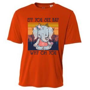 Eff You See Kay Why Oh You Funny Retro Elephant Yoga Lover Funny Gift Cooling Performance Crew T-Shirt