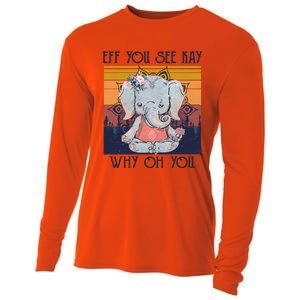 Eff You See Kay Why Oh You Funny Retro Elephant Yoga Lover Funny Gift Cooling Performance Long Sleeve Crew