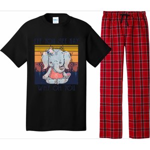 Eff You See Kay Why Oh You Funny Retro Elephant Yoga Lover Funny Gift Pajama Set