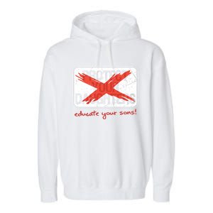 Educate Your Sons Gift Garment-Dyed Fleece Hoodie