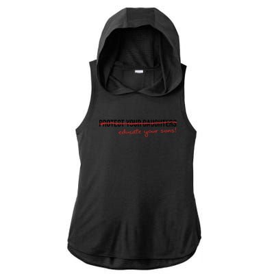 Educate Your Sons Strong Female Lead Quote Funny Gift Ladies PosiCharge Tri-Blend Wicking Draft Hoodie Tank