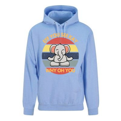 Eff You See Kay Why Oh You Elephant Yoga Vintage Saying Cool Gift Unisex Surf Hoodie