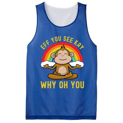 Eff You See Kay Why Oh You Funny Rainbow Monkey Yoga Lover Cool Gift Mesh Reversible Basketball Jersey Tank