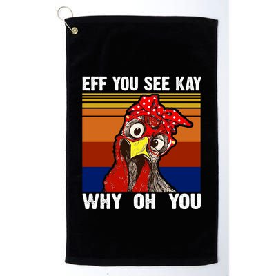 EFF You See Kay Why Oh You Rooster Funny Retro Golf Towel