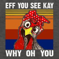 EFF You See Kay Why Oh You Rooster Funny Retro Vector Backpack