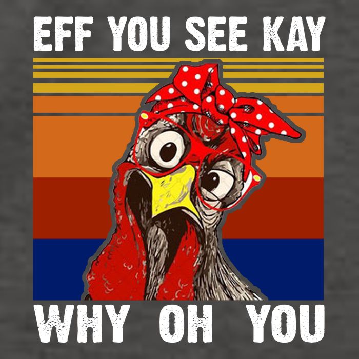 EFF You See Kay Why Oh You Rooster Funny Retro Vector Backpack