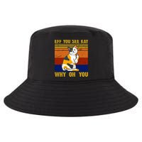 EFF You See Kay Why Oh You Funny Cat Middle Finger Cool Comfort Performance Bucket Hat
