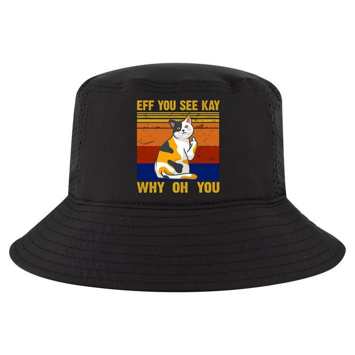 EFF You See Kay Why Oh You Funny Cat Middle Finger Cool Comfort Performance Bucket Hat