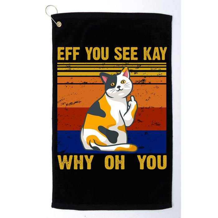 EFF You See Kay Why Oh You Funny Cat Middle Finger Golf Towel
