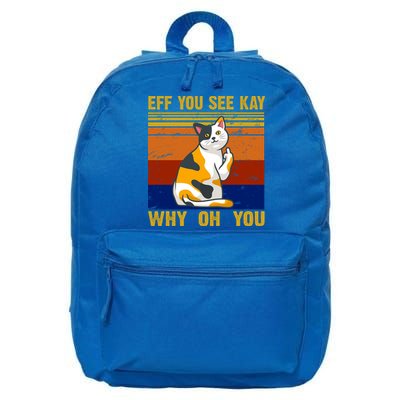 EFF You See Kay Why Oh You Funny Cat Middle Finger 16 in Basic Backpack