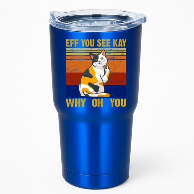 EFF You See Kay Why Oh You Funny Cat Middle Finger Tumbler