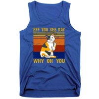 EFF You See Kay Why Oh You Funny Cat Middle Finger Tank Top