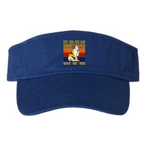 EFF You See Kay Why Oh You Funny Cat Middle Finger Valucap Bio-Washed Visor