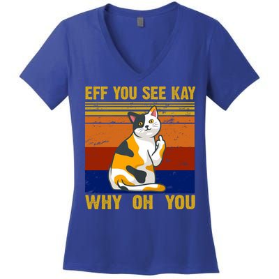 EFF You See Kay Why Oh You Funny Cat Middle Finger Women's V-Neck T-Shirt