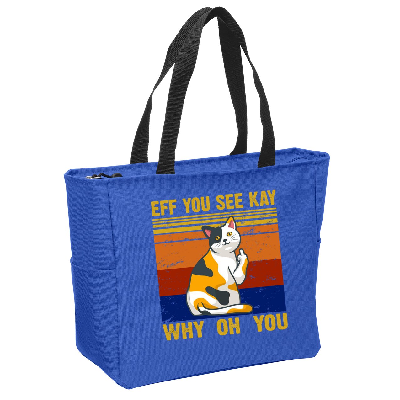 EFF You See Kay Why Oh You Funny Cat Middle Finger Zip Tote Bag